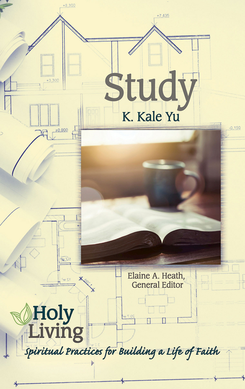 Holy Living: Study - K. Kale Yu