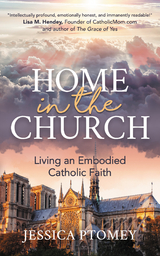 Home in the Church -  Jessica Ptomey