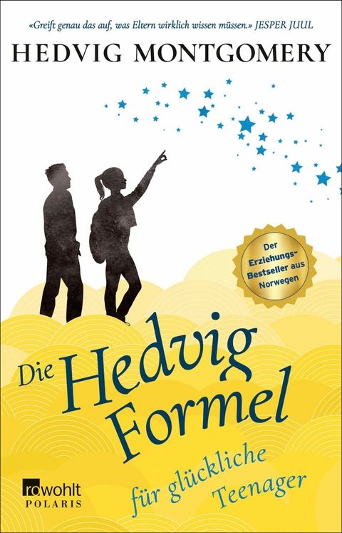 Die Hedvig-Formel für glückliche Teenager -  Hedvig Montgomery