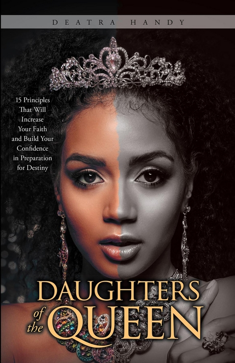 Daughters of the Queen -  Deatra Handy