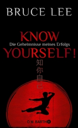 Know yourself! -  Bruce Lee