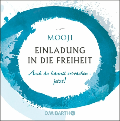 Einladung in die Freiheit -  Mooji