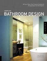 Complete Bathroom Design - Lynch, Sarah; Harrison, Holly