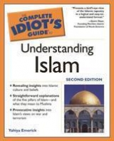 Complete Idiot's Guide to Understanding Islam - Emerick, Yahiya