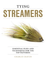 Tying Streamers -  Charlie Craven