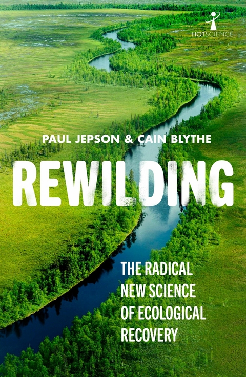 Rewilding -  Cain Blythe,  Paul Jepson