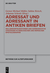 Adressat und Adressant in antiken Briefen - 