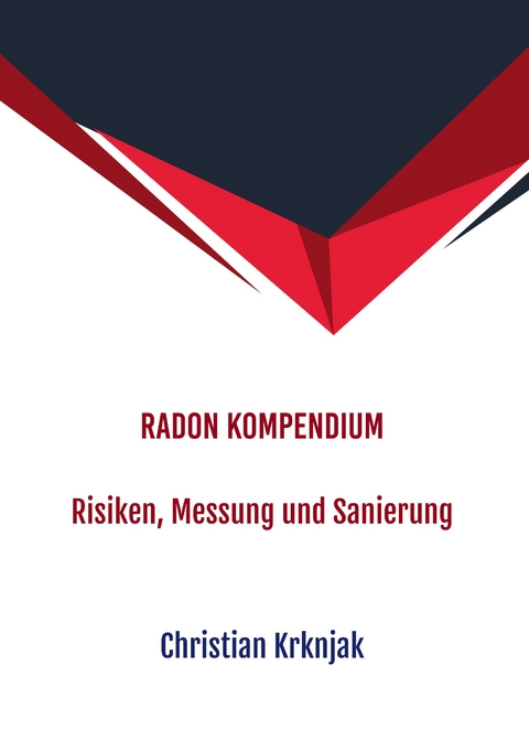 Radon Kompendium - Christian Krknjak