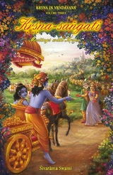 Kṛṣṇa-saṅgati - Sivarama Swami