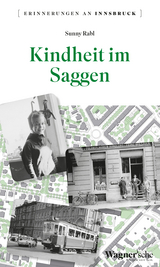 Kindheit im Saggen - Sunny Rabl