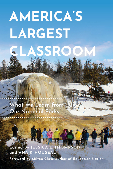 America's Largest Classroom - Jessica L. Thompson