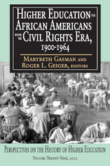 Higher Education for African Americans before the Civil Rights Era, 1900-1964 - 