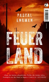 Feuerland -  Pascal Engman