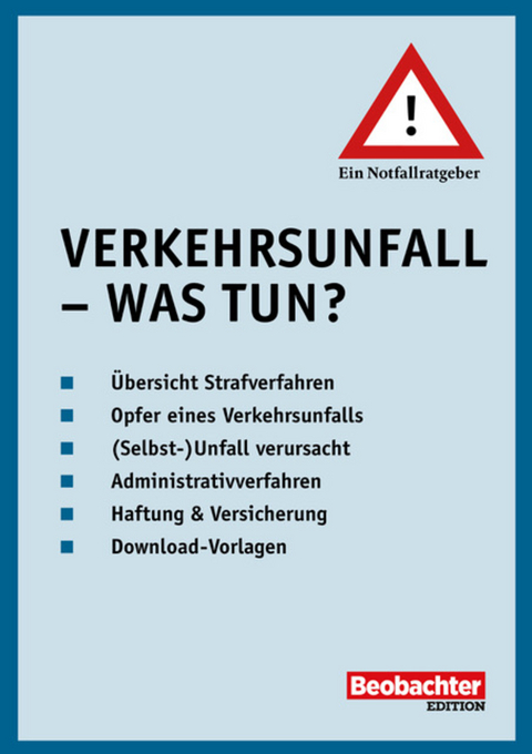 Verkehrsunfall - Was tun? -  Daniel Leiser