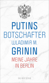 Russlands Botschafter - Wladimir M. Grinin