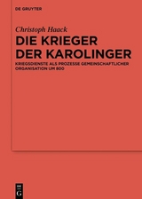 Die Krieger der Karolinger - Christoph Haack