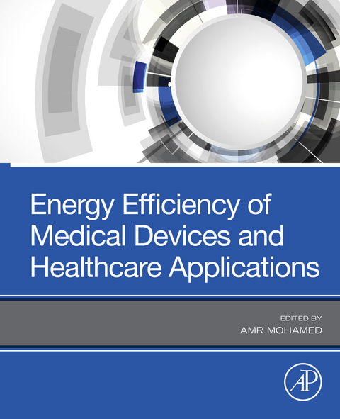 Energy Efficiency of Medical Devices and Healthcare Applications - 