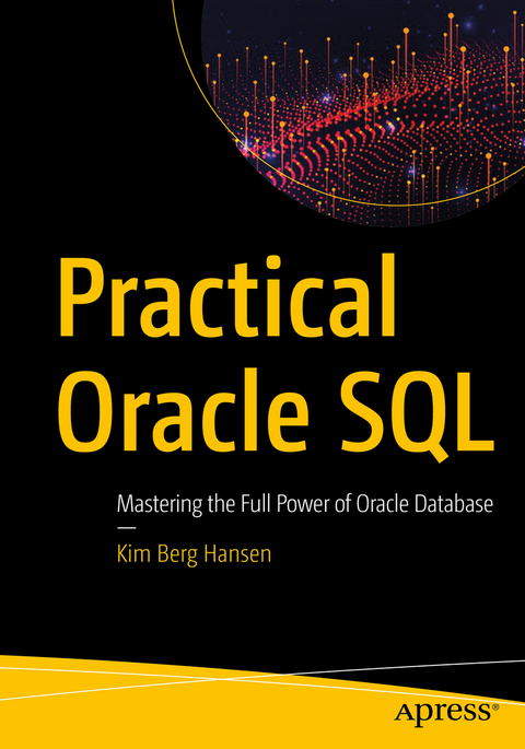 Practical Oracle SQL - Kim Berg Hansen