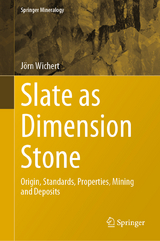 Slate as Dimension Stone - Jörn Wichert