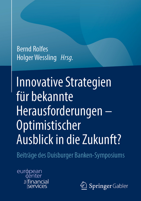 Innovative Strategien für bekannte Herausforderungen - Optimistischer Ausblick in die Zukunft? - 