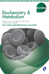 Eureka: Biochemistry & Metabolism - Andrew Davison, Anna Milan, Suzannah Phillips, Lakshminarayan Ranganath