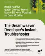 The Dreamweaver Developer's Instant Troubleshooter - Gill, Nancy; Downes-Powell, Gareth; Andrew, Rachel; McLellan, Drew; Marshall, Kevin