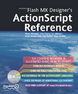 Flash MX Designer's ActionScript Reference - Parker, Tim; Rhodes, Fay; DeHaan, Jennifer; Bhangal, Sham; Davey, John