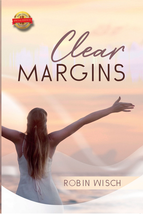 Clear Margins -  Robin Wisch