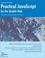 Practical JavaScript for the Usable Web - Wilton, Paul; Williams, Stephen; Li, Sing