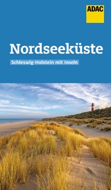 ADAC Reiseführer Nordseeküste Schleswig-Holstein - Andrea Lammert, Randolf Leyk