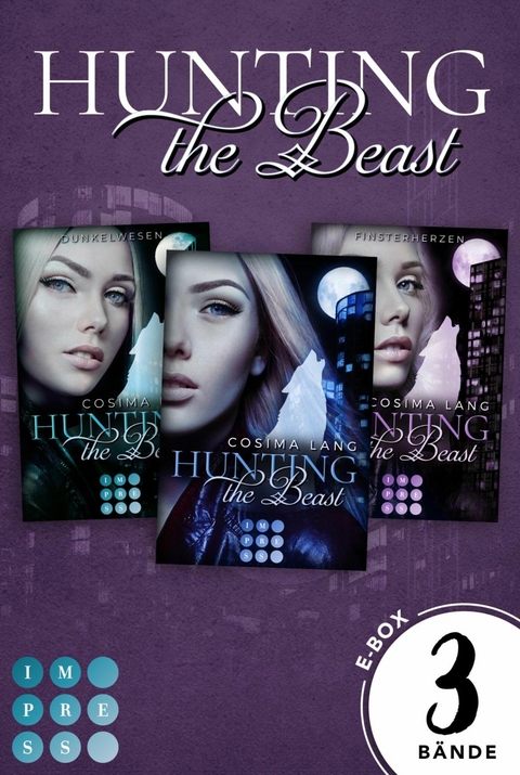 Hunting the Beast: Sammelband zur Fantasy-Reihe »Hunting the Beast« -  Cosima Lang