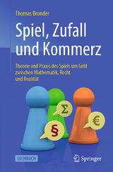 Spiel, Zufall und Kommerz - Thomas Bronder