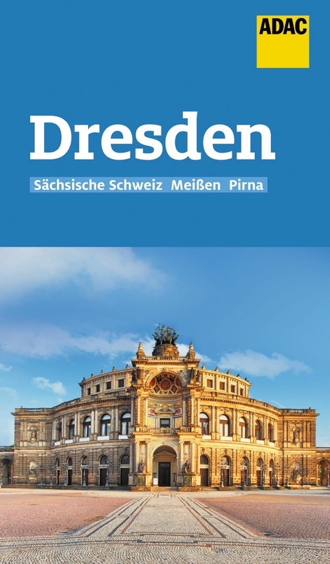 ADAC Reiseführer Dresden und Sächsische Schweiz - Elisabeth Schnurrer