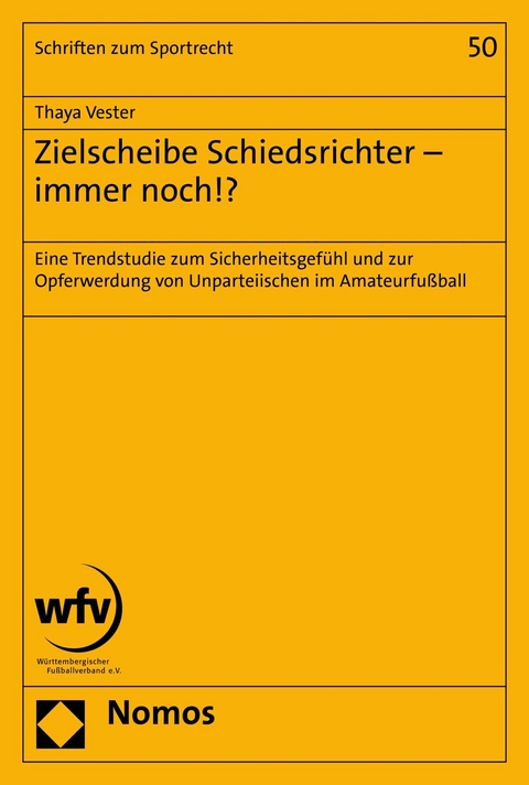 Zielscheibe Schiedsrichter - immer noch!? - Thaya Vester