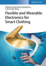 Flexible and Wearable Electronics for Smart Clothing - 