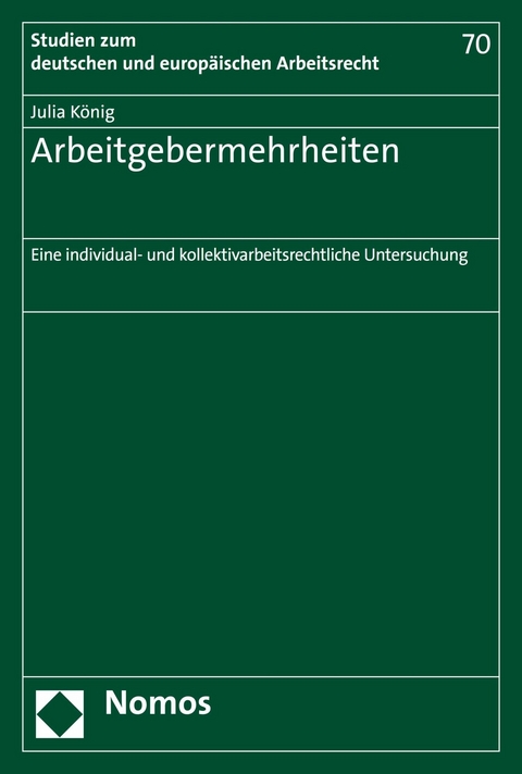 Arbeitgebermehrheiten - Julia Christina König