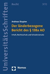 Der länderbezogene Bericht des § 138a AO - Andreas Skupien