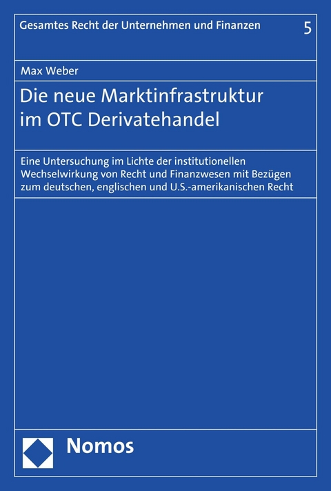 Die neue Marktinfrastruktur im OTC Derivatehandel - Max Weber