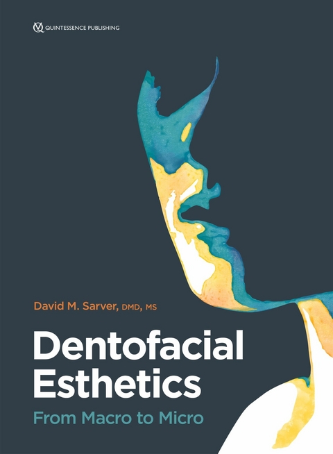 Dentofacial Esthetics - David M. Sarver