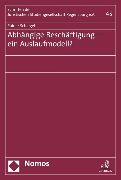 Abhängige Beschäftigung - ein Auslaufmodell? - Rainer Schlegel