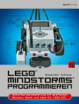 LEGO® MINDSTORMS® programmieren - Alexander Schulze