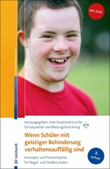 Wenn Schüler mit geistiger Behinderung verhaltensauffällig sind - 