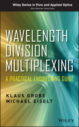 Wavelength Division Multiplexing - Klaus Grobe, Michael Eiselt