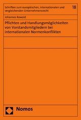 Pflichten und Handlungsmöglichkeiten von Vorstandsmitgliedern bei internationalen Normenkonflikten - Johannes Rowold