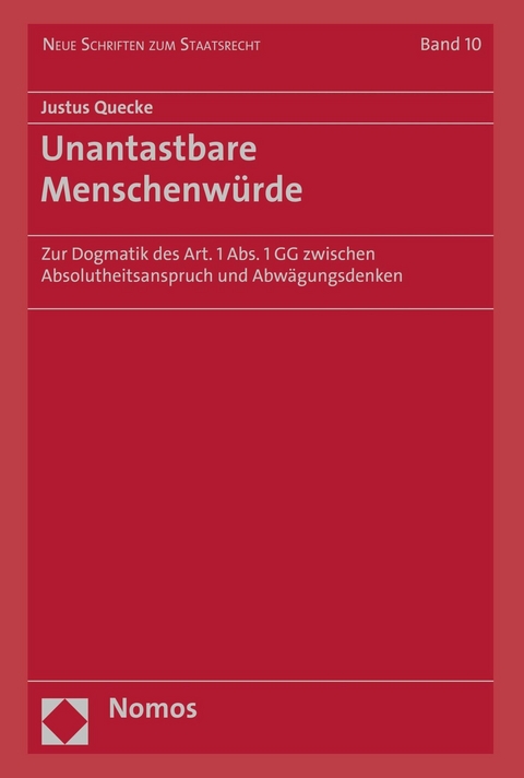 Unantastbare Menschenwürde - Justus Quecke