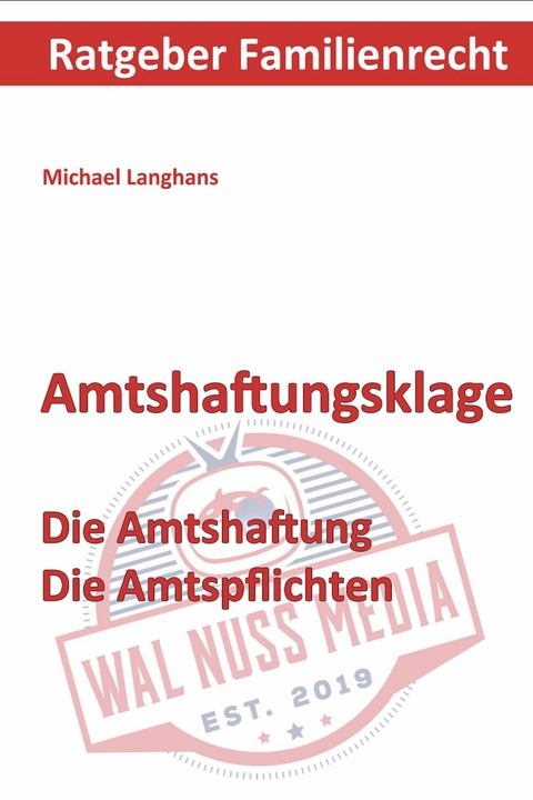 Amtshaftungsklage - Michael Langhans