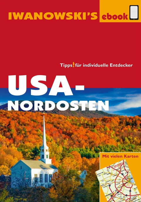 USA-Nordosten - Reiseführer von Iwanowski - Margit Brinke, Peter Kränzle