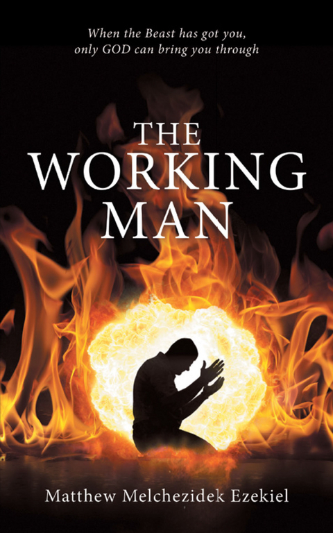 The Working Man - Matthew Melchezidek Ezekiel