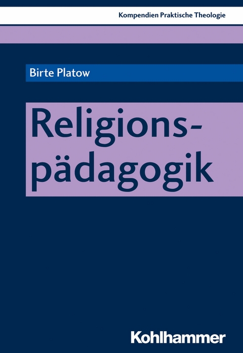 Religionspädagogik - Birte Platow