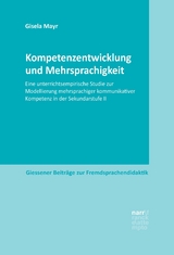 Kompetenzentwicklung und Mehrsprachigkeit - Gisela Mayr